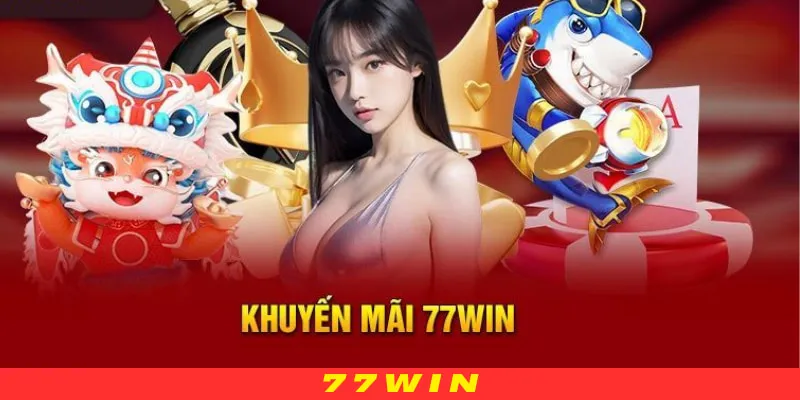 Thực hiện 4 bước trên để tham gia khuyến mãi tại 77WIN